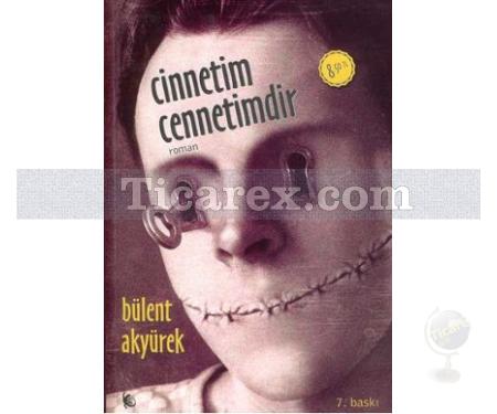 Cinnetim Cennetimdir | Bülent Akyürek - Resim 1