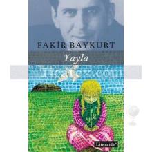 Yayla | Fakir Baykurt