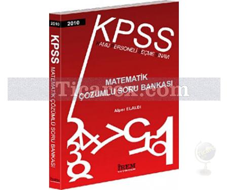 KPSS Çözümlü Soru Bankası | Matematik - İrem Yayıncılık - Resim 1