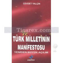 Türk Milletinin Manifestosu | Cevdet Yalçın
