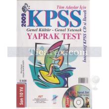 KPSS 2009 Çıkmış Sorular - Yaprak Test | Genel Yetenek | Genel Kültür - Art Basın Yayın Hizmetleri