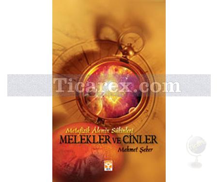 Melekler ve Cinler | Mehmet Şeker - Resim 1