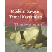 Modern Savaşın Temel Kavramları | Mehmet Tanju Akad