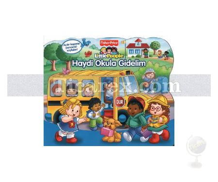 Little People - Haydi Okula Gidelim | Lori C. Froeb - Resim 1