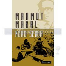 Kuru Sevda | Mahmut Makal