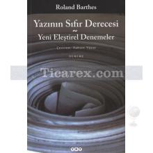 Yazının Sıfır Derecesi | Roland Barthes