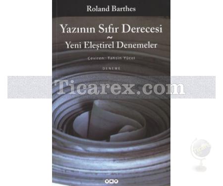 Yazının Sıfır Derecesi | Roland Barthes - Resim 1