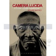 Camera Lucida | (Ciltli) | Roland Barthes