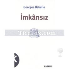 İmkansız | Georges Bataille