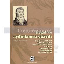 Hegel ve Aydınlanma Yüzyılı | Kolektif