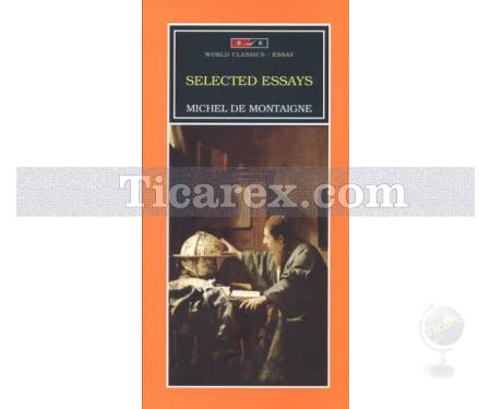 Selected Essays | Michel de Montaigne - Resim 1
