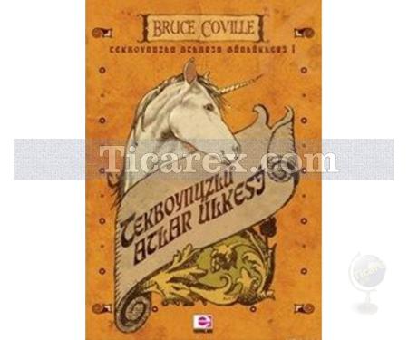 Tekboynuzlu Atlar Ülkesi | Bruce Coville - Resim 1