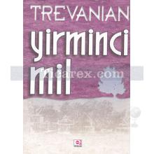 Yirminci Mil | Trevanian (Rodney William Whitaker)