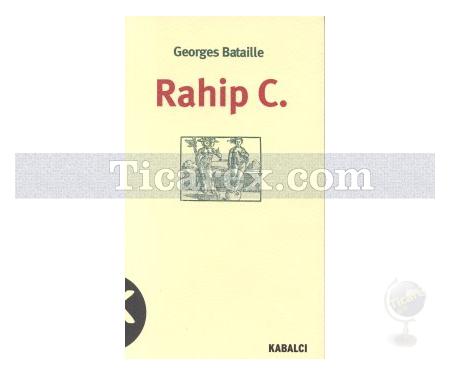 Rahip C. | Georges Bataille - Resim 1
