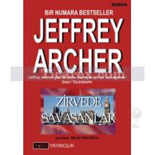 Zirvede Savaşanlar | Jeffrey Archer