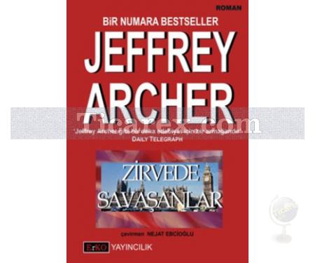 Zirvede Savaşanlar | Jeffrey Archer - Resim 1