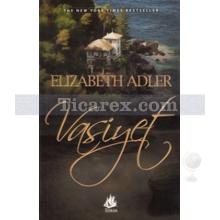 Vasiyet | Elizabeth Adler