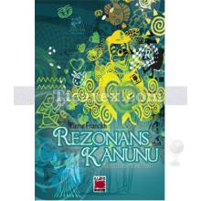 Rezonans Kanunu | İsteklerin Yönetimi | Pierre Franckh