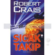 Sıcak Takip | Robert Crais