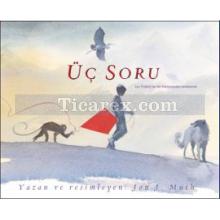 Üç Soru | Jon J. Muth