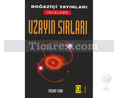 Uzayın Sırları | Taşkın Tuna - Resim 1