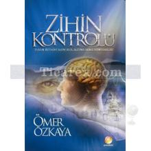 Zihin Kontrolü | Ömer Özkaya