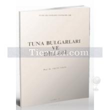 Tuna Bulgarları ve Dilleri | Talat Tekin
