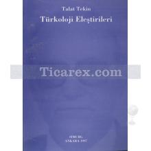 Türkoloji Eleştirileri | Talat Tekin