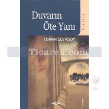 Duvarın Öte Yanı | Osman Çeviksoy