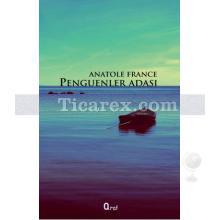 Penguenler Adası | Anatole France