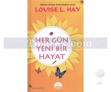 Her Gün Yeni Bir Hayat | Louise L. Hay - Resim 1
