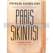 Paris Sıkıntısı | Charles Baudelaire