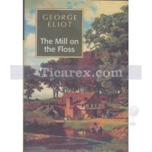 The Mill on the Floss | George Eliot