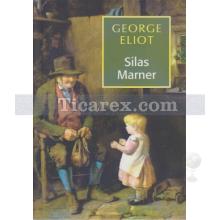 Silas Marner | George Eliot