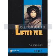 Lifted Veil (Stage 3) | George Eliot