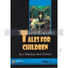Tales For Children (Stage 3) | Lev Nikolayeviç Tolstoy