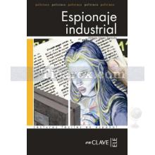 Espionaje Industrial (Nivel 4) | Victoria Lopez Sanjuan