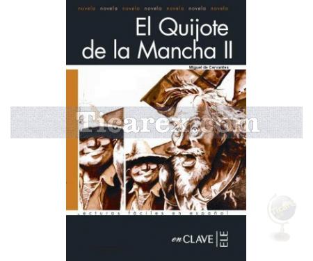 El Quijote de la Mancha 2 (Nivel 4) | Miguel de Cervantes Saavedra - Resim 1