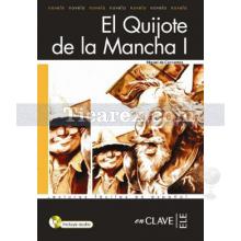 El Quijote de la Mancha 1 (CD'li) (Nivel 4) | Miguel de Cervantes Saavedra