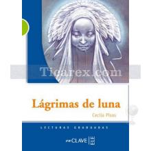 Lagrimas de Luna (Nivel 2) | Cecilia Pisos