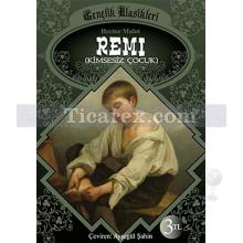 Remi | Kimsesiz Çocuk | Hector Malot