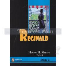 Reginald (Stage 3) | Hector Hung Munro 
