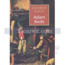 Adam Bede | George Eliot