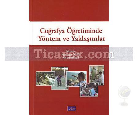 Coğrafya Öğretiminde Yöntem ve Yaklaşımlar | Kolektif - Resim 1