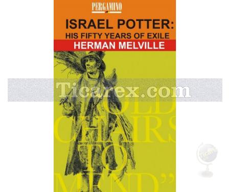 Israel Potter: His Fifty Years of Exile | Herman Melville - Resim 1