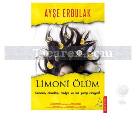 Limoni Ölüm | Ayşe Erbulak - Resim 1