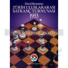 Zürih Uluslararası Satranç Federasyonu 1953 | David Bronstein