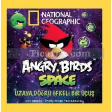 Angry Birds Space - Uzaya Doğru Öfkeli Bir Uçuş | Amy Briggs
