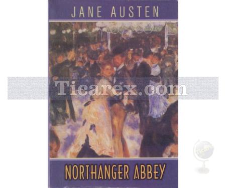 Northanger Abbey | Jane Austen - Resim 1