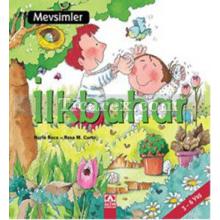 Mevsimler: İlkbahar (Ciltli) | 3 - 6 Yaş Arası | Nuria Roca, Rosa M. Curto